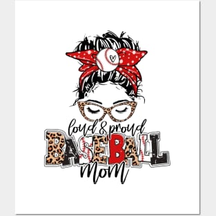 Loud And Proud Baseball Mom Messy Bun Leopard Baseball Mom Mother's Day Posters and Art